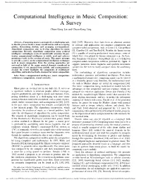 Computational Intelligence in Music Composition: a Survey Chien-Hung Liu and Chuan-Kang Ting