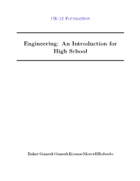 Engineering: an Introduction for High School