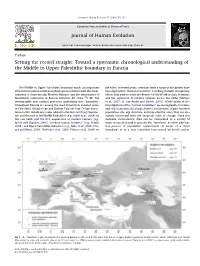 Setting the Record Straight: Toward a Systematic Chronological Understanding of the Middle to Upper Paleolithic Boundary in Eurasia