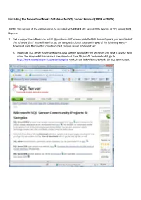 Installing the Adventureworks Database for SQL Server Express (2008 Or 2005)