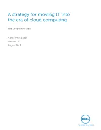 A Strategy for Moving IT Into the Era of Cloud Computing