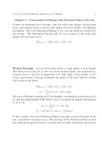 Chapter 7: Conservation of Energy with Frictional Forces Present