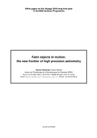 Faint Objects in Motion: the New Frontier of High Precision Astrometry