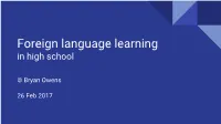 Foreign Language Learning in High School