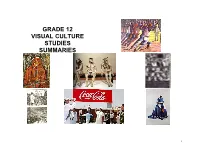 Grade 12 Visual Culture Studies Summaries