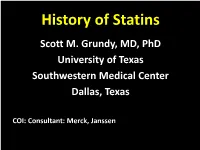History of Statins Scott M