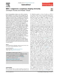 MHC I Chaperone Complexes Shaping Immunity