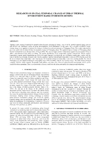 Research on Spatial-Temporal Change of Urban Thermal Environment Based on Remote Sensing