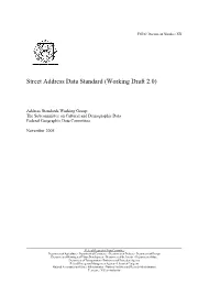 Street Address Data Standard (Working Draft 2.0)