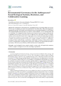 Environmental Governance for the Anthropocene? Social-Ecological Systems, Resilience, and Collaborative Learning