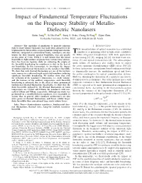 Impact of Fundamental Temperature Fluctuations on the Frequency Stability of Metallo- Dielectric Nanolasers Sizhu Jiang ,Sihuipan , Suruj S