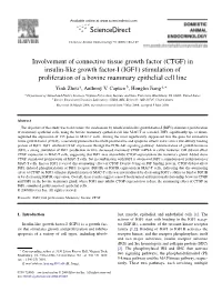 Involvement of Connective Tissue Growth Factor (CTGF) in Insulin-Like
