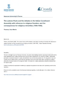 The Lateran Pacts and the Debates in the Italian Constituent Assembly with Reference to Religious Freedom, and the Consequences for Religious Minorities (1946-1948)