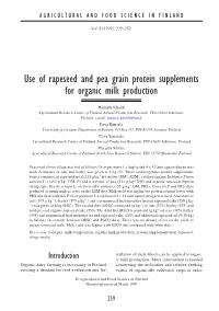 Use of Rapeseed and Pea Grain Protein Supplements for Organic Milk Production