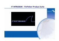 Finfisher Product Suite Usageusage