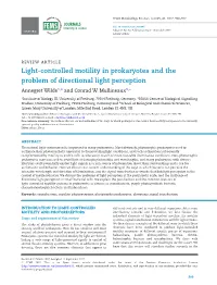 Light-Controlled Motility in Prokaryotes and the Problem of Directional Light Perception Annegret Wilde1,2 and Conrad W