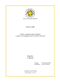 Simon Lindh Online Computer Game English Engelska C-Uppsats