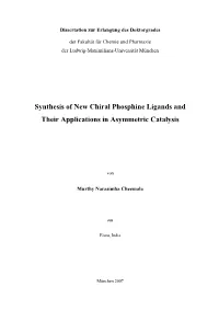 Synthesis of New Chiral Phosphine Ligands and Their Applications in Asymmetric Catalysis