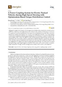 A Power Coupling System for Electric Tracked Vehicles During High-Speed Steering with Optimization-Based Torque Distribution Control