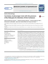 Correlation of Phenotypic Tests with the Presence of the Blaz