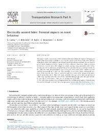 Electrically-Assisted Bikes: Potential Impacts on Travel Behaviour ⇑ S