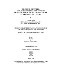 Exploring Alternative Sources of Revenues for Knowledge Network in an Uncertain Future