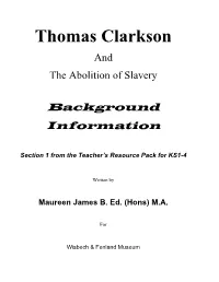 Key Question 10 How Does Thomas Clarkson Deserve to Be Remembered?