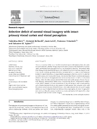 Selective Deficit of Mental Visual Imagery with Intact Primary Visual