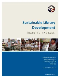 Sustainable Library Development