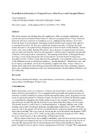 1 from Historical Structures to Temporal Layers: Hans Freyer and Conceptual History Timo Pankakoski Centre for European Studies