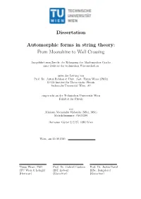 Dissertation Automorphic Forms in String Theory: from Moonshine To