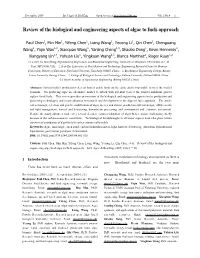 Review of the Biological and Engineering Aspects of Algae to Fuels Approach