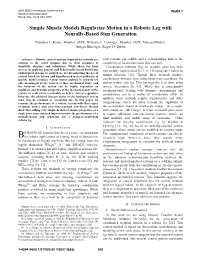 Simple Muscle Models Regularize Motion in a Robotic Leg with Neurally-Based Step Generation