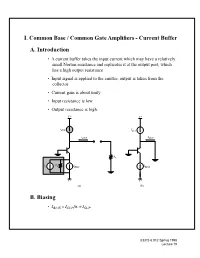 I. Common Base / Common Gate Amplifiers