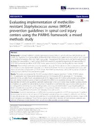 (MRSA) Prevention Guidelines in Spinal Cord Injury Centers Using the PARIHS Framework: a Mixed Methods Study Salva N