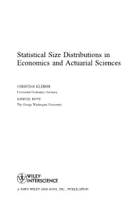 Statistical Size Distributions in Economics and Actuarial Sciences