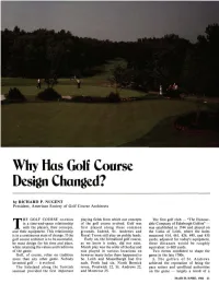 Why Has Golf Course Design Changed? by RICHARD P