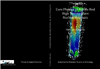 Core Physics of Pebble Bed High Temperature Nuclear Reactors