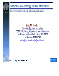 Database Technology for Bioinformatics from Information Retrieval to Knowledge Systems
