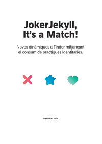 Jokerjekyll, It's a Match!