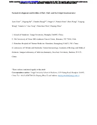 Normal Development and Fertility of Fut1, Fut2, and Sec1 Triple Knockout Mice Jiaxi Chen1*, Zhipeng Su2*, Chunlei Zhang3,4*