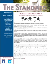 Spring 2015 My Advice to the Class of 2015! INSIDE THIS ISSUE: Message from MSA President Henry G