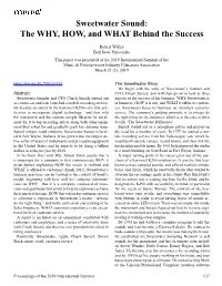 Sweetwater Sound: the WHY, HOW, and WHAT Behind the Success
