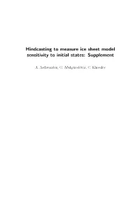 Hindcasting to Measure Ice Sheet Model Sensitivity to Initial States: Supplement