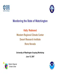 Monitoring the State of Watchington
