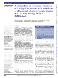 A Protocol for an Economic Evaluation of a Polypill in Patients with Established Or at High Risk of Cardiovascular Disease in a UK NHS Setting: RUPEE (NHS) Study