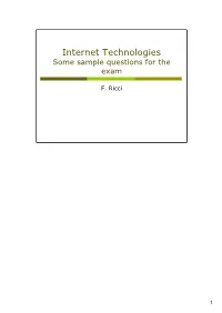 Internet Technologies Some Sample Questions for the Exam