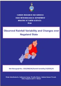 Observed Rainfall Variability and Changes Over Nagaland State