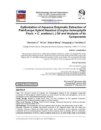 Optimization of Aqueous Enzymatic Extraction of Flat-Europe Hybrid Hazelnut (Corylus Heterophylla Fisch