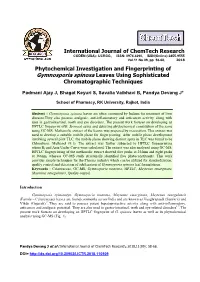 Phytochemical Investigation and Fingerprinting of Gymnosporia Spinosa Leaves Using Sophisticated Chromatographic Techniques